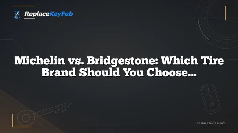 Michelin vs. Bridgestone: Which Tire Brand Should You Choose?